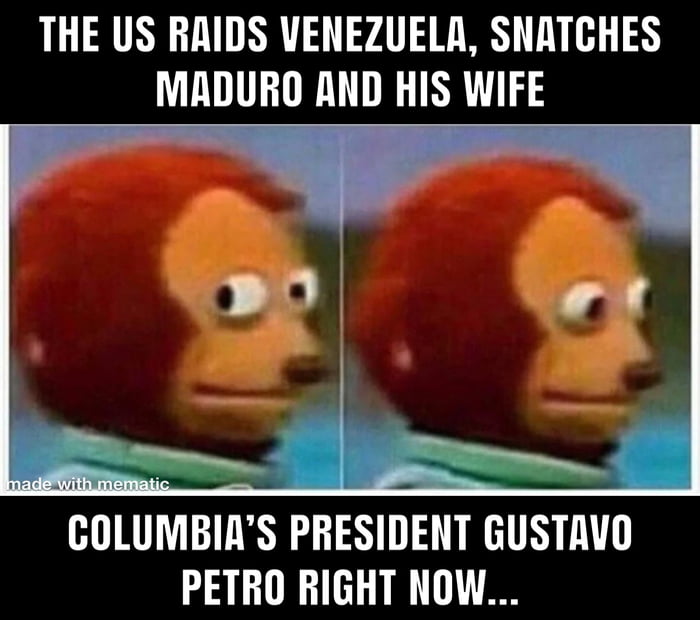 Estados Unidos asalta Venezuela, secuestra a Maduro y a su esposa. El presidente de Colombia, Gustavo Petro, ahora mismo...