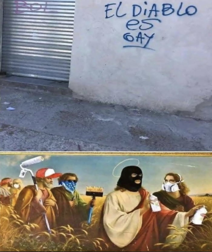 EL DIABLO ES GAY. Una pintura clásica modificada muestra a figuras religiosas con atuendos modernos y subversivos, como pasamontañas, gorras, pañuelos y máscaras de respiración, sosteniendo herramientas de grafiti como rodillos y botes de spray, en un campo de trigo.
