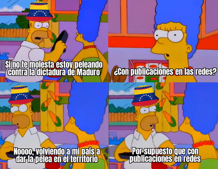 Si no te molesta estoy peleando contra la dictadura de Maduro. ¿Con publicaciones en las redes? Noooo, volviendo a mi país a dar la pelea en el territorio. Por supuesto que con publicaciones en redes.