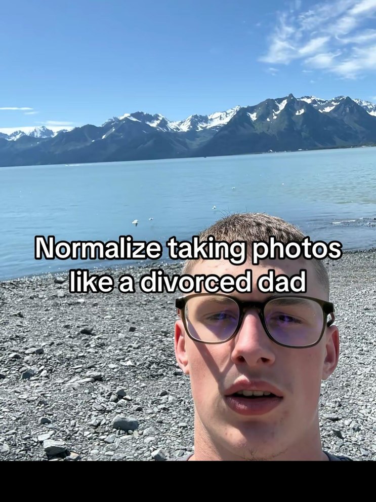 Normalize taking photos like a divorced dad