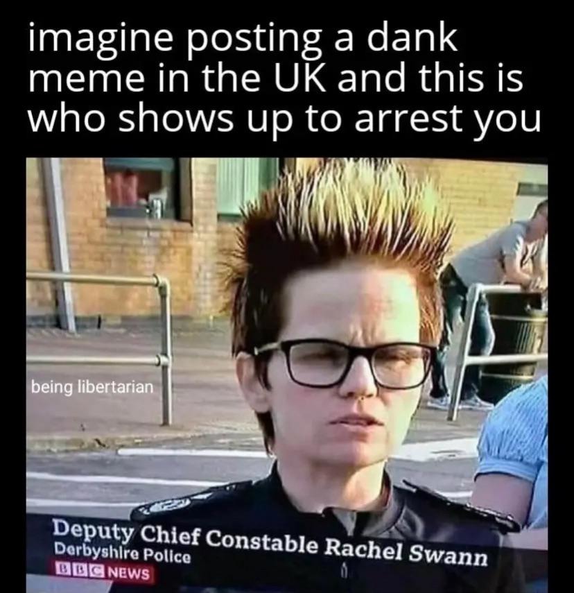 imagine posting a dank meme in the UK and this is who shows up to arrest you being libertarian Deputy Chief Constable Rachel Swann Derbyshire Police BBC NEWS
