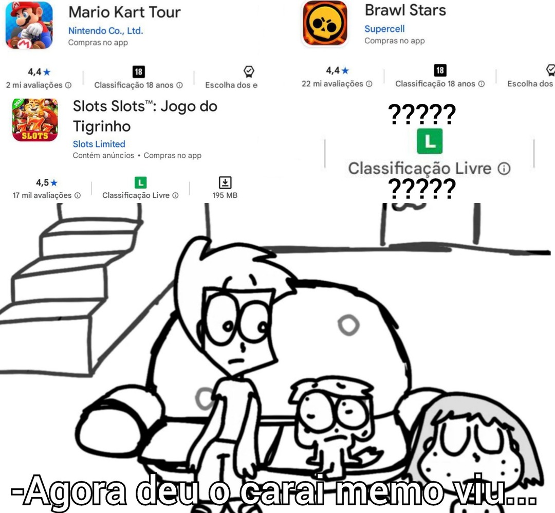 Mario Kart Tour Nintendo Co., Ltd. Compras no app 4,4 2 mi avaliações Classificação 18 anos Escolha dos e Brawl Stars Supercell Compras no app 4,4 22 mi avaliações Classificação 18 anos Escolha dos Slots Slots™: Jogo do Tigrinho Slots Limited Contém anúncios Compras no app 4,5 17 mil avaliações Classificação Livre 195 MB ????? L ????? Classificação