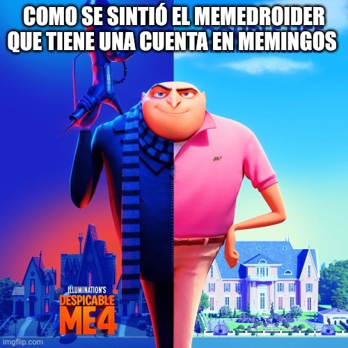 COMO SE SINTIÓ EL MEMEDROIDER QUE TIENE UNA CUENTA EN MEMINGOS