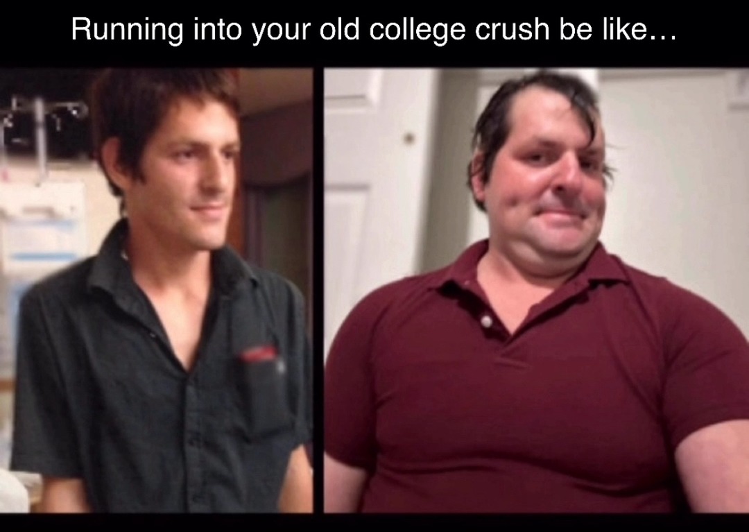 Running into your old college crush be like...