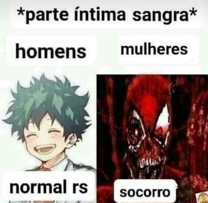 *parte íntima sangra*
homens
mulheres
normal rs
socorro