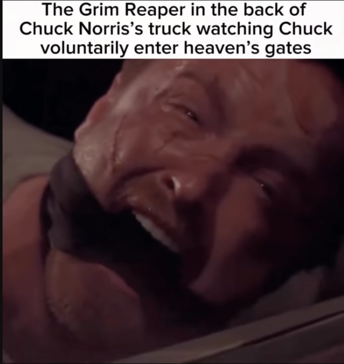 The Grim Reaper in the back of Chuck Norris's truck watching Chuck voluntarily enter heaven's gates