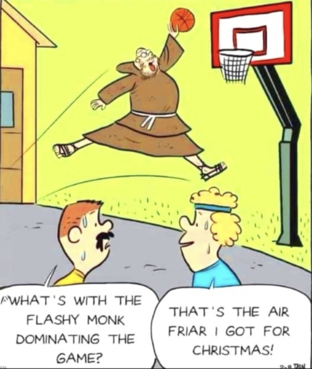 WHAT'S WITH THE FLASHY MONK DOMINATING THE GAME? THAT'S THE AIR FRIAR I GOT FOR CHRISTMAS!
