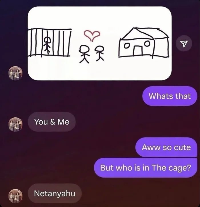 Whats that You & Me Aww so cute But who is in The cage? Netanyahu