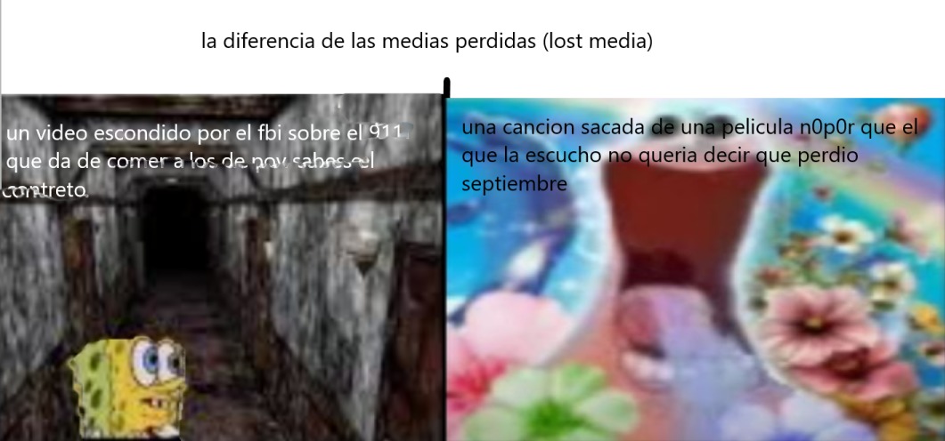 La diferencia de las medias perdidas (lost media). Un video escondido por el FBI sobre el 9/11 que da de comer a los de pov sabes el concreto. Una canción sacada de una película nopor que el que la escuchó no quería decir que perdió septiembre.