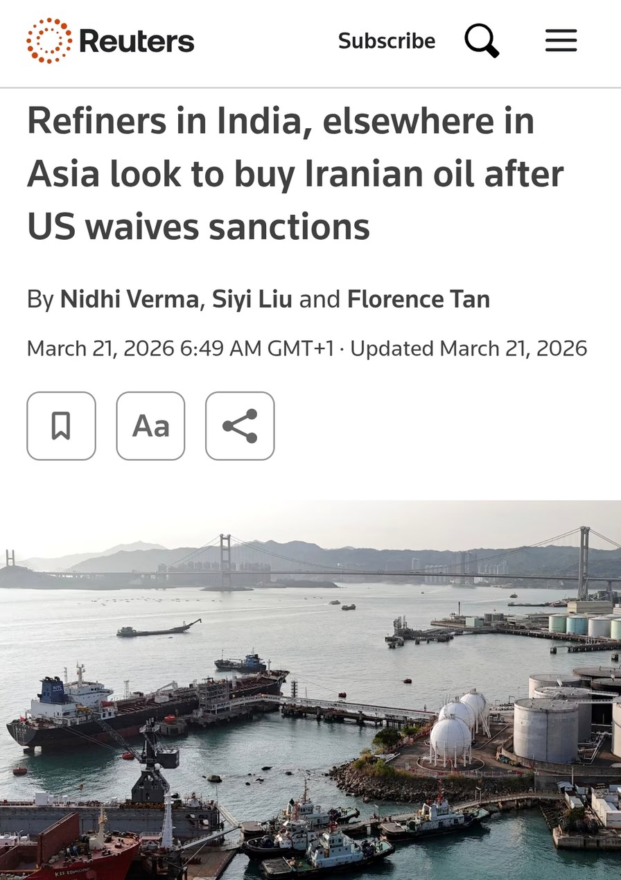 Reuters Subscribe Refiners in India, elsewhere in Asia look to buy Iranian oil after US waives sanctions By Nidhi Verma, Siyi Liu and Florence Tan March 21, 2026 6:49 AM GMT+1 Updated March 21, 2026