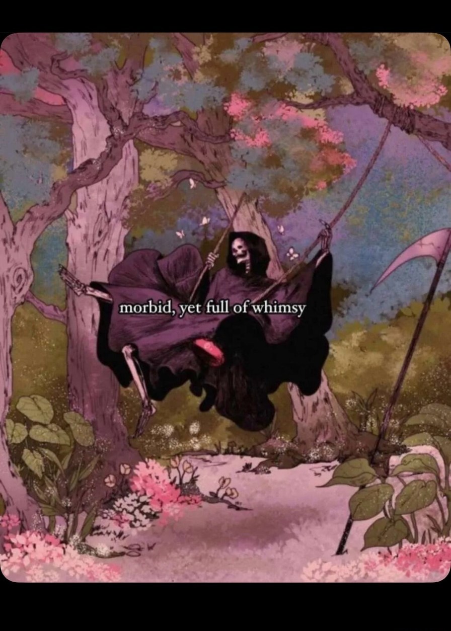 morbid, yet full of whimsy