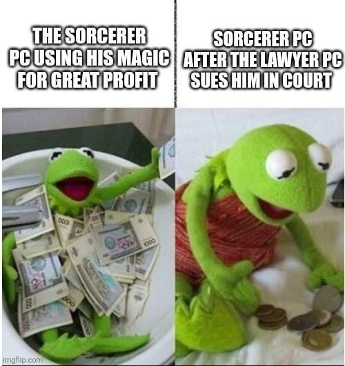 THE SORCERER PC USING HIS MAGIC FOR GREAT PROFIT SORCERER PC AFTER THE LAWYER PC SUES HIM IN COURT