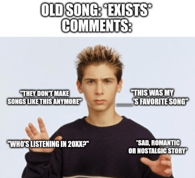 OLD SONG: *EXISTS* COMMENTS: 