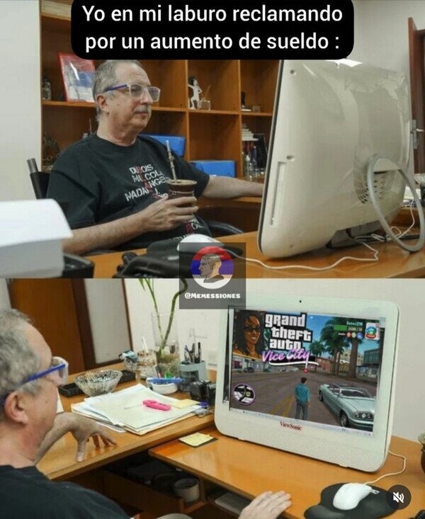 Yo en mi laburo reclamando por un aumento de sueldo : Grand Theft Auto Vice City