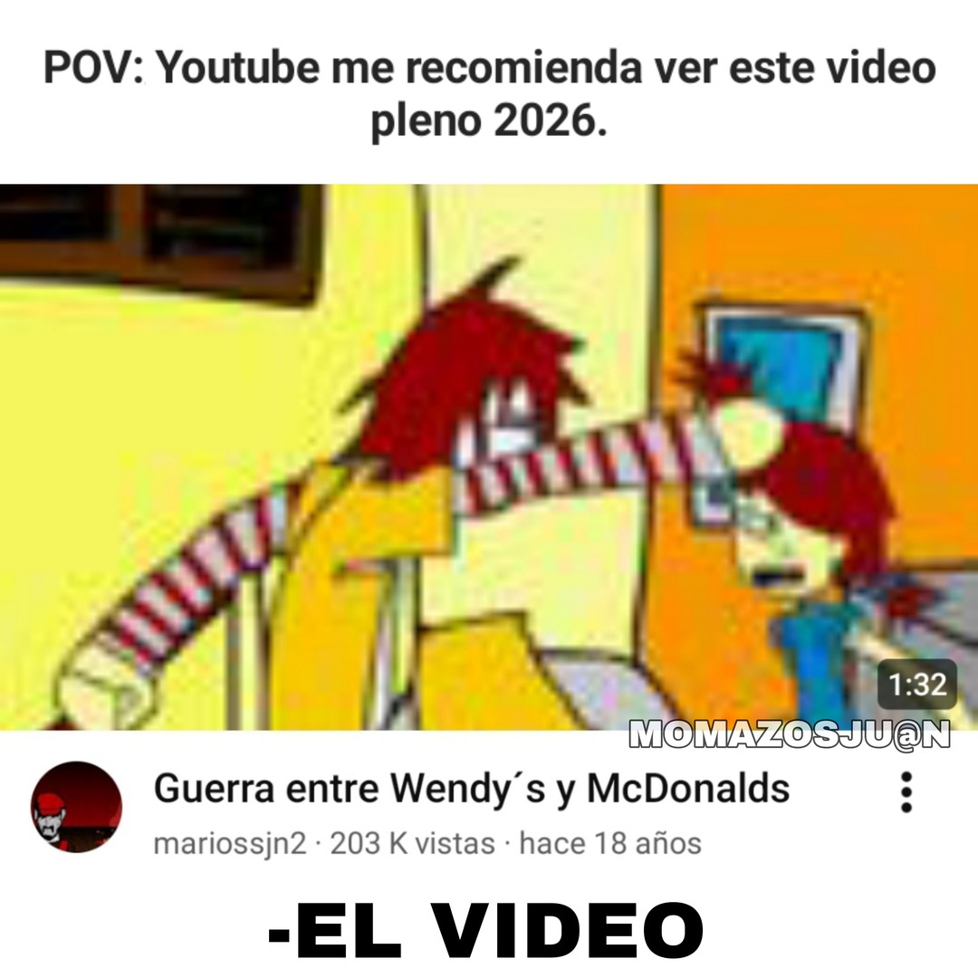 POV: Youtube me recomienda ver este video pleno 2026. Guerra entre Wendy's y McDonalds. -EL VIDEO