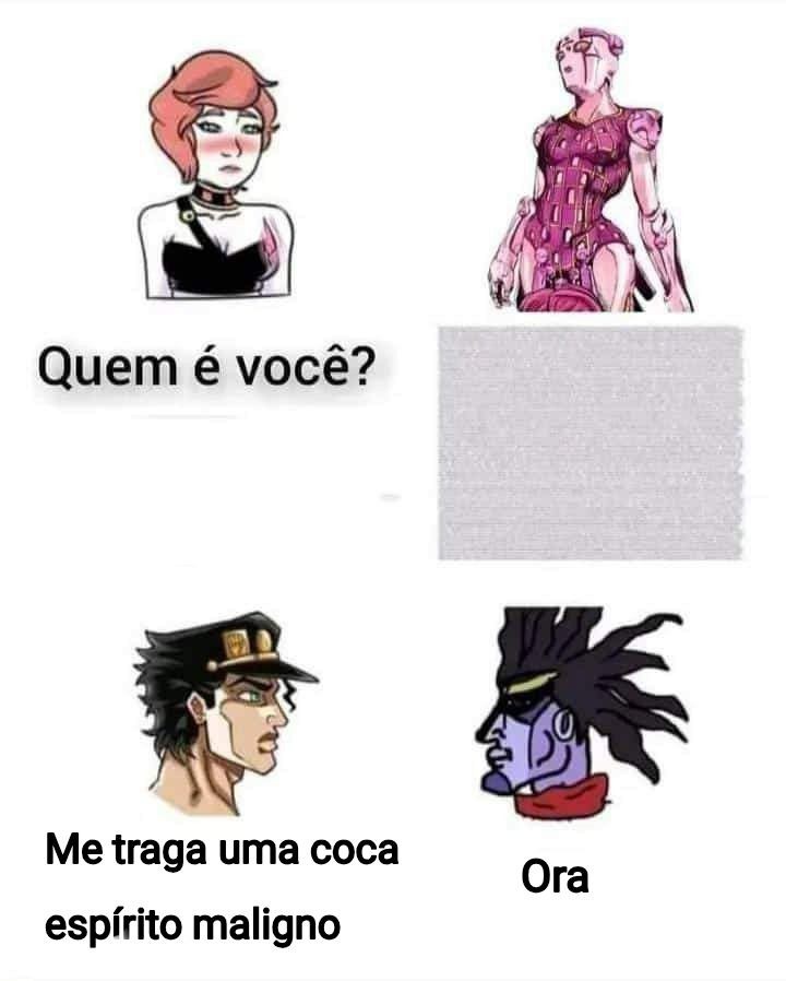 Quem é você? Me traga uma coca espírito maligno Ora