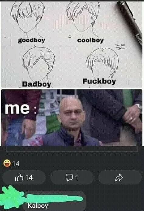 goodboy, coolboy, Badboy, Fuckboy, yo:, Kalboy