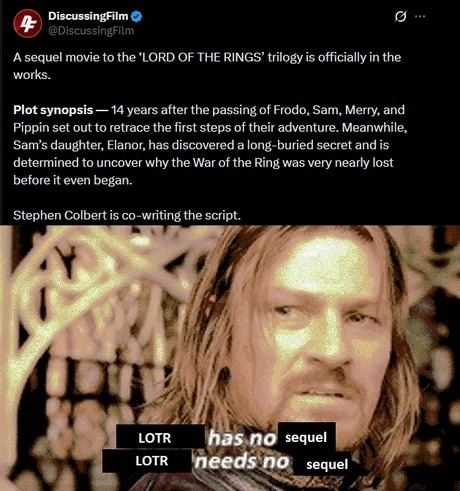 DiscussingFilm @DiscussingFilm A sequel movie to the 'LORD OF THE RINGS' trilogy is officially in the works. Plot synopsis — 14 years after the passing of Frodo, Sam, Merry, and Pippin set out to retrace the first steps of their adventure. Meanwhile, Sam's daughter, Elanor, has discovered a long-buried secret and is determined to uncover why the Wa