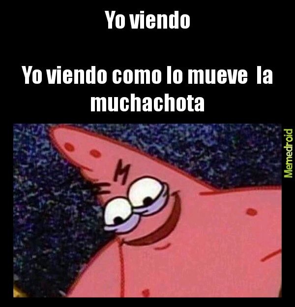 Yo viendo Yo viendo como lo mueve la muchachota