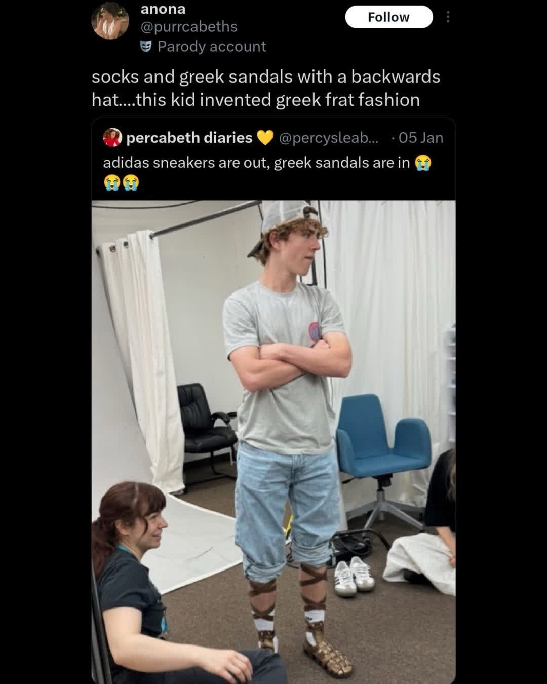 anona @purrcabeths Parody account Follow socks and greek sandals with a backwards hat....this kid invented greek frat fashion percabeth diaries @percysleab... 05 Jan adidas sneakers are out, greek sandals are in 😭😭