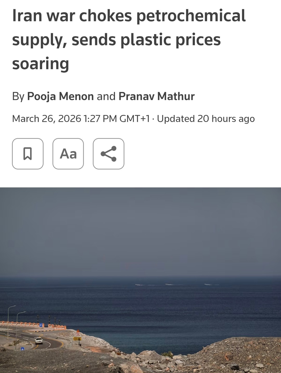 Iran war chokes petrochemical supply, sends plastic prices soaring. By Pooja Menon and Pranav Mathur. March 26, 2026 1:27 PM GMT+1. Updated 20 hours ago.
