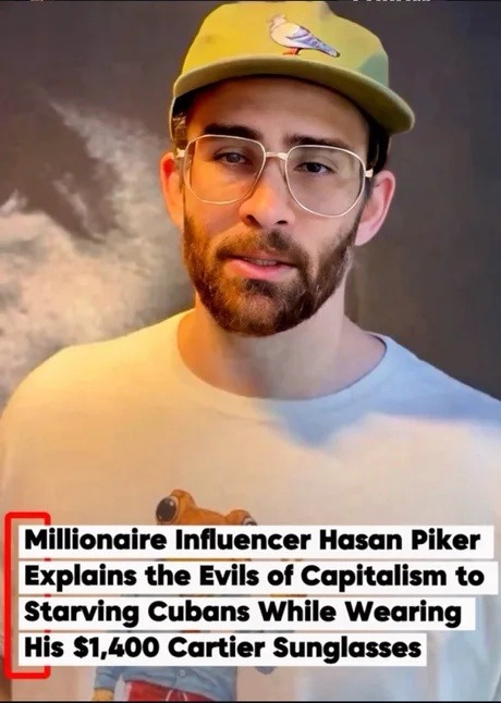 Millionaire Influencer Hasan Piker Explains the Evils of Capitalism to Starving Cubans While Wearing His $1,400 Cartier Sunglasses
