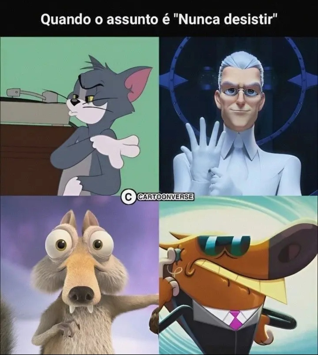 Quando o assunto é 'Nunca desistir' © CARTOONVERSE