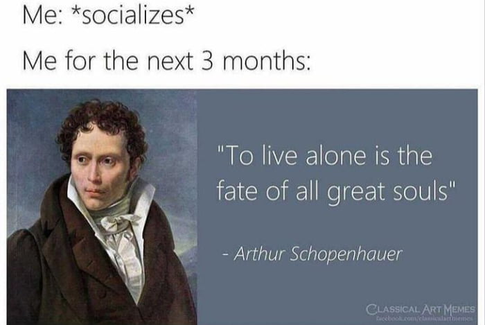 Me: *socializes* Me for the next 3 months: 