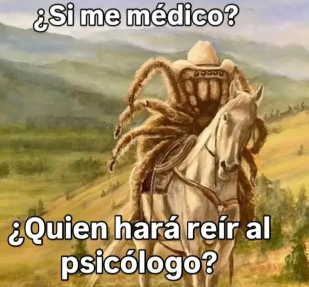 ¿Si me médico? ¿Quien hará reír al psicólogo?