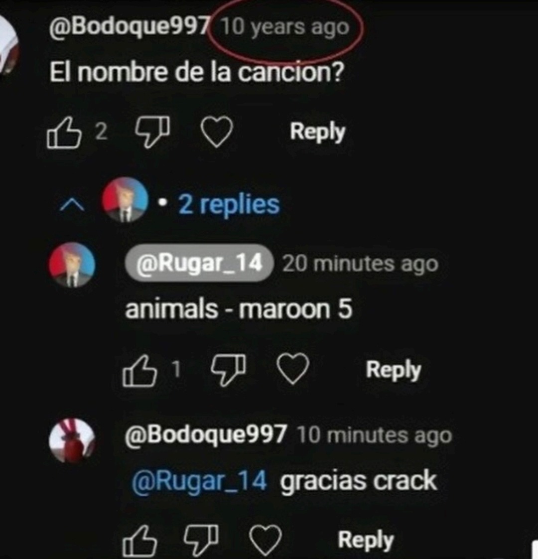 Un usuario pregunta hace 10 años: 'El nombre de la canción?'. Otro usuario responde 20 minutos atrás: 'animals - maroon 5'. El usuario original agradece 10 minutos atrás: '@Rugar_14 gracias crack'.