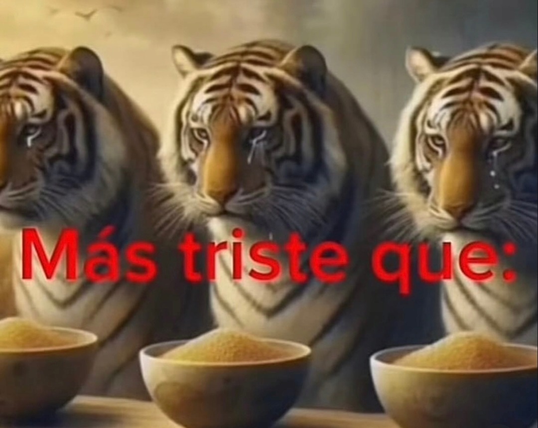 Más triste que: