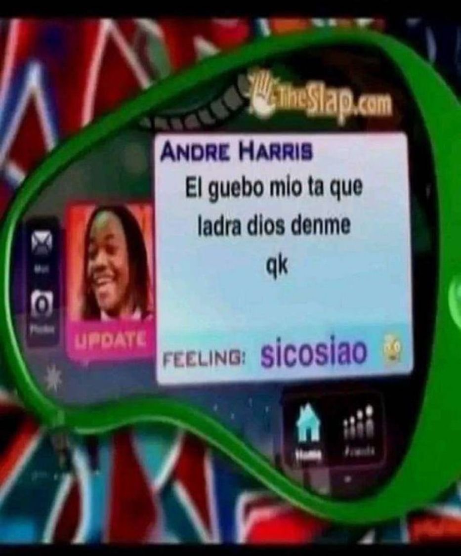 ANDRE HARRIS El guebo mio ta que ladra dios denme qk FEELING: sicosiao