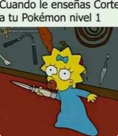 Cuando le enseñas Corte a tu Pokémon nivel 1