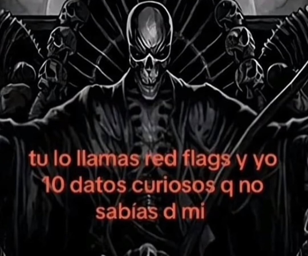 tu lo llamas red flags y yo 10 datos curiosos q no sabías d mi