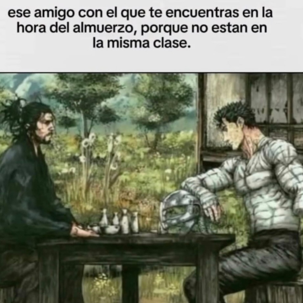 ese amigo con el que te encuentras en la hora del almuerzo, porque no estan en la misma clase.