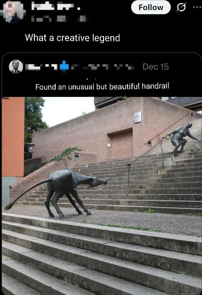 What a creative legend. Found an unusual but beautiful handrail.