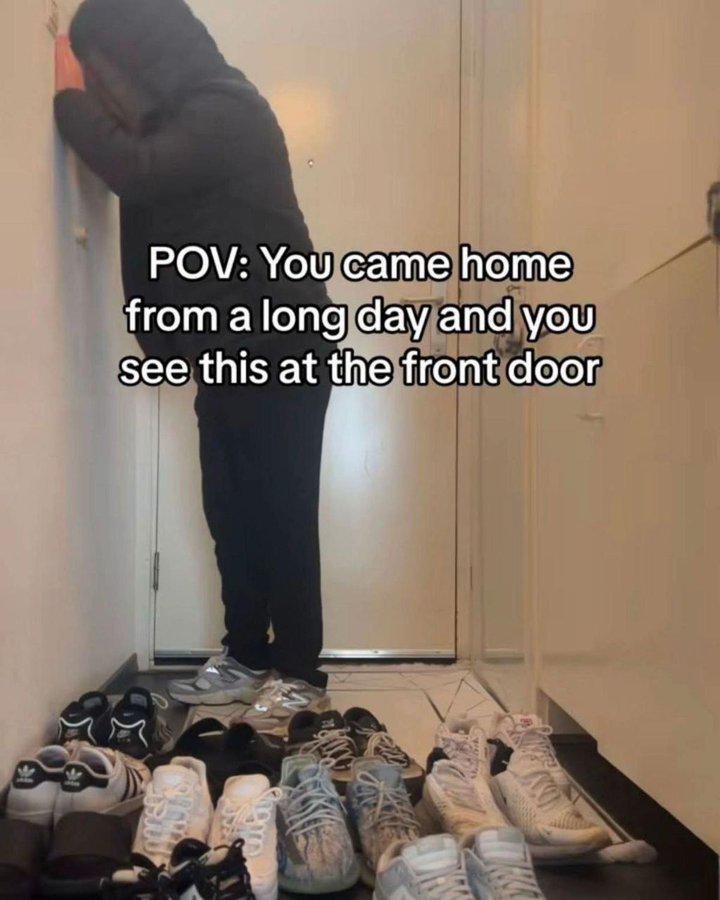 POV: You came home from a long day and you see this at the front door