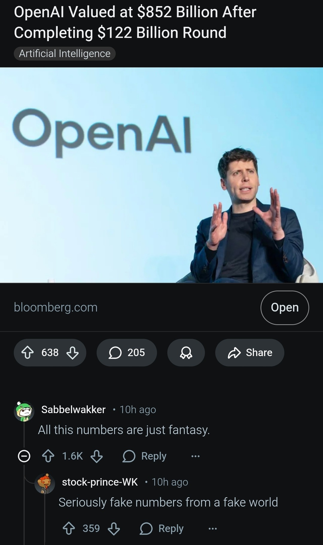 OpenAI Valued at $852 Billion After Completing $122 Billion Round. Artificial Intelligence. OpenAI. bloomberg.com. All this numbers are just fantasy. Seriously fake numbers from a fake world.