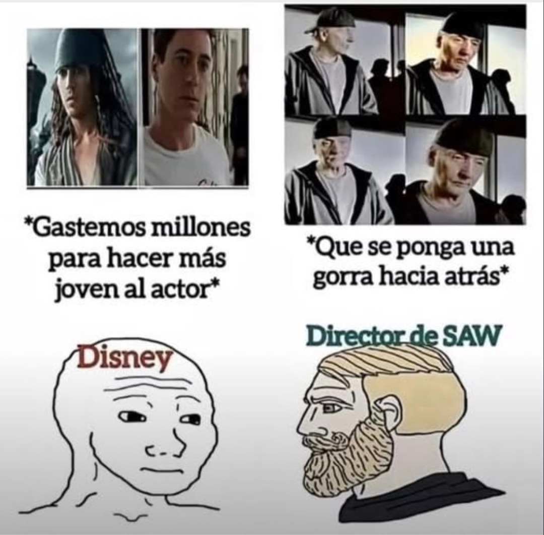 Gastemos millones para hacer más joven al actor. Que se ponga una gorra hacia atrás. Disney. Director de SAW.