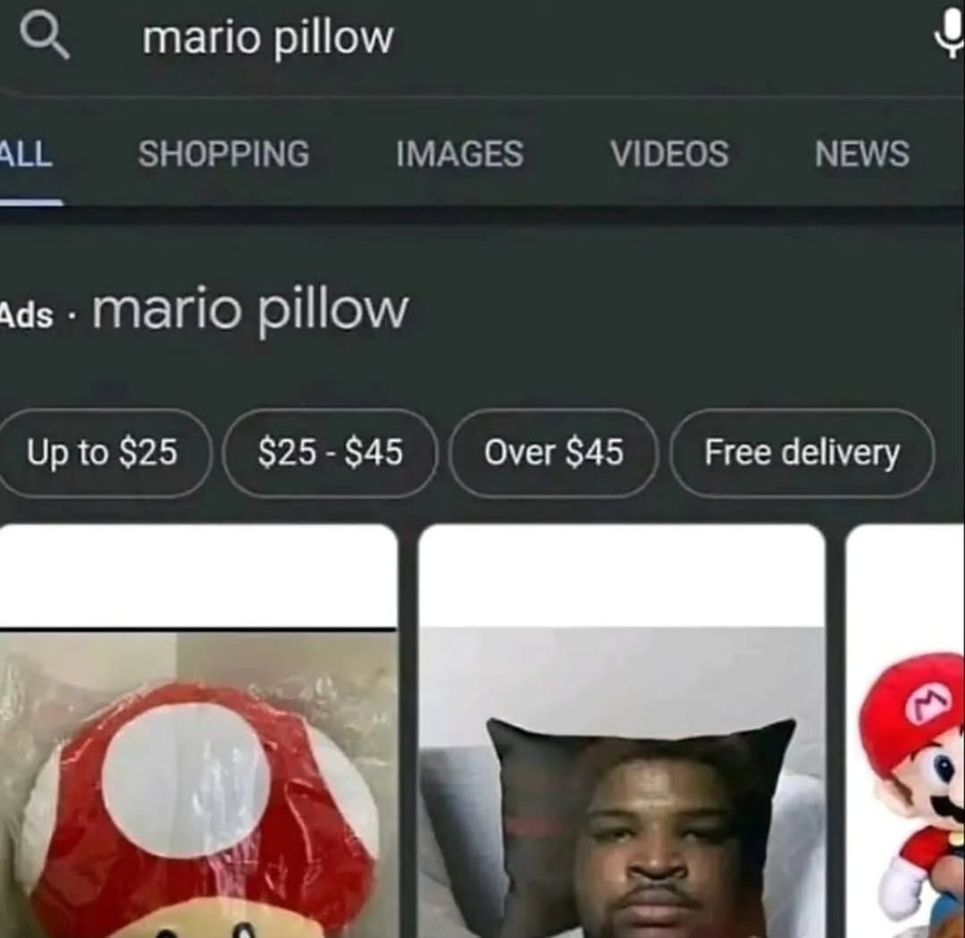mario pillow, Ads - mario pillow, Up to $25, $25 - $45, Over $45, Free delivery. La imagen muestra una búsqueda de Google para 'mario pillow' donde, entre los resultados esperados como un cojín de seta de Mario y un peluche de Mario, aparece una almohada con la cara de un hombre.