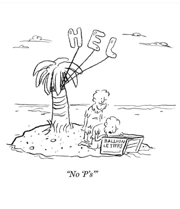 HEL. BALLOON LETTERS. “No ‘P’s”