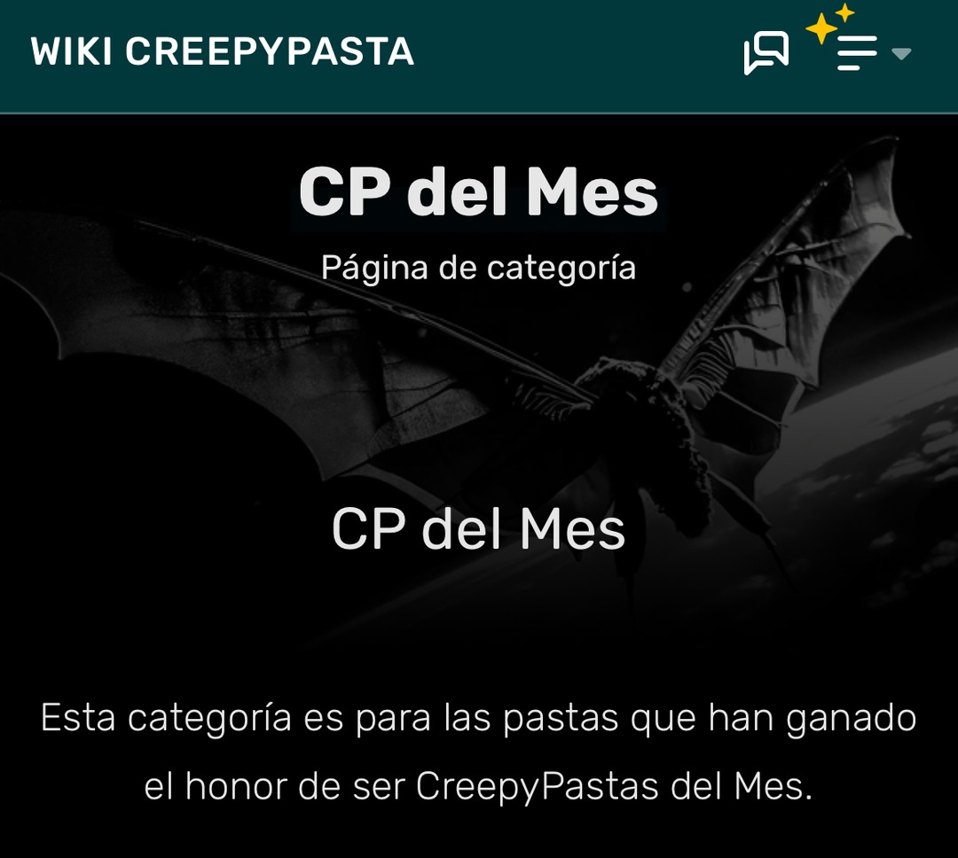 WIKI CREEPYPASTA CP del Mes Página de categoría CP del Mes Esta categoría es para las pastas que han ganado el honor de ser CreepyPastas del Mes.