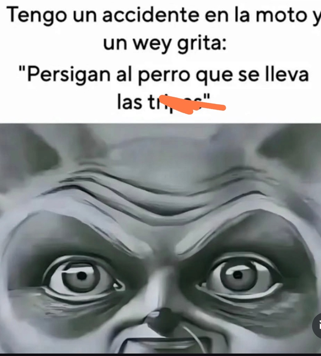 Tengo un accidente en la moto y un wey grita: 