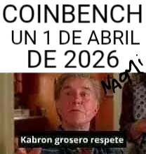 COINBENCH UN 1 DE ABRIL DE 2026 Kabron grosero respete
