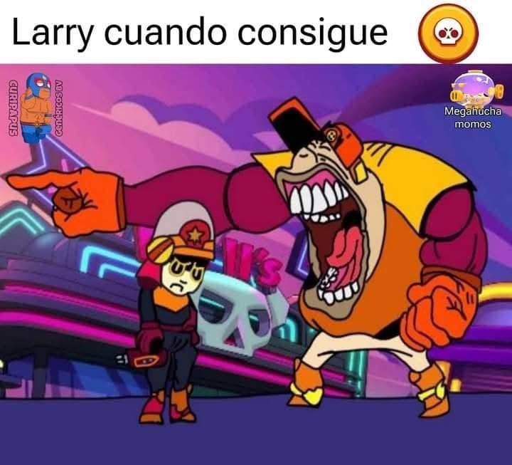 Larry cuando consigue GURIPAPUS GENERICOS BV Megahucha momos