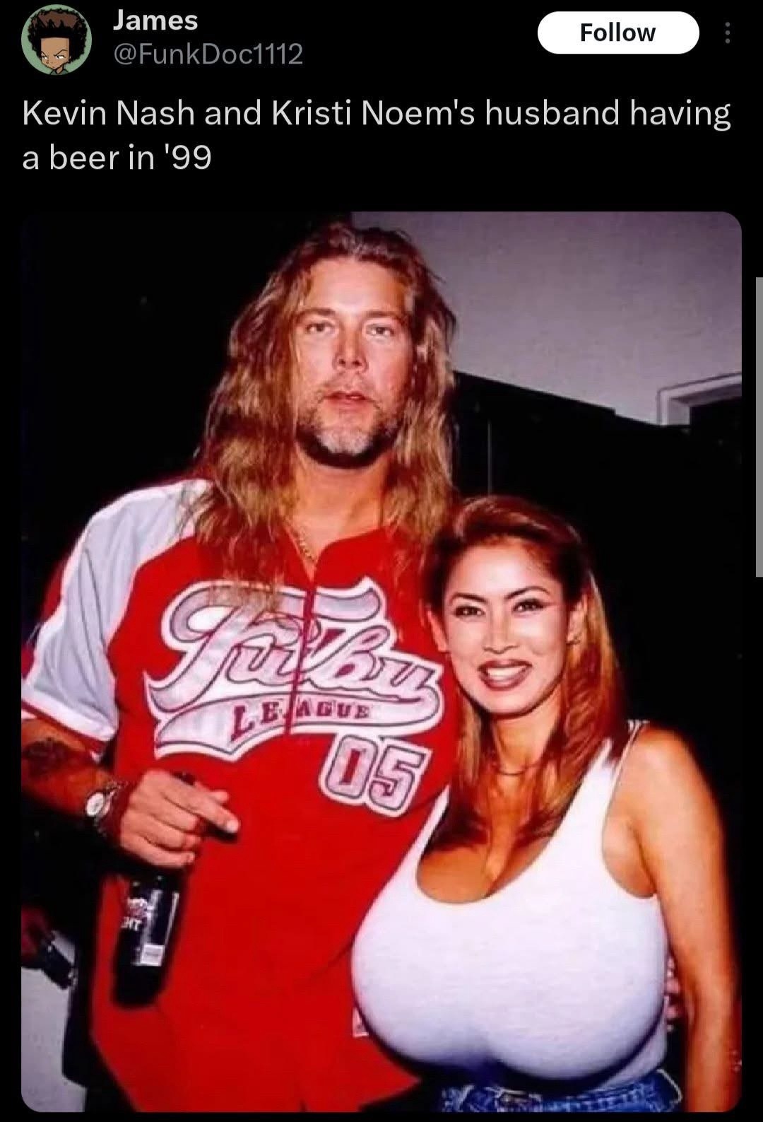 Kevin Nash and Kristi Noem's husband having a beer in '99. James @FunkDoc1112. Fubu LEAGUE 05.