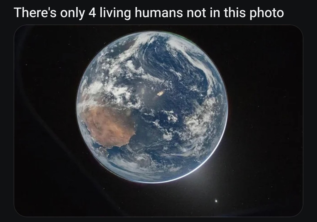 There's only 4 living humans not in this photo