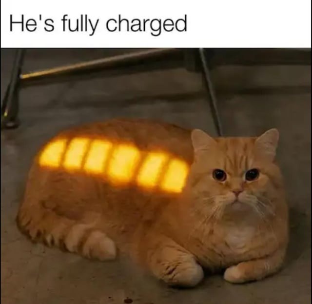 He's fully charged