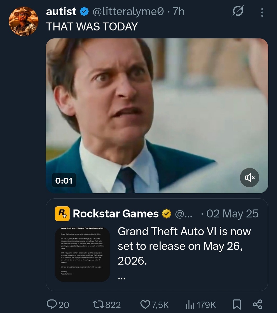 THAT WAS TODAY. Rockstar Games. Grand Theft Auto VI is now set to release on May 26, 2026. We are very sorry that this is later than you expected. The interest and excitement surrounding a new Grand Theft Auto game has been truly humbling for us here. We want to thank you for your support and your patience as we work to finish the game. With every 
