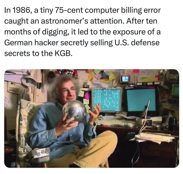 In 1986, a tiny 75-cent computer billing error caught an astronomer's attention. After ten months of digging, it led to the exposure of a German hacker secretly selling U.S. defense secrets to the KGB. The image shows a man with curly hair and glasses, sitting in a cluttered room with multiple old computer monitors, holding a metallic sphere. This 